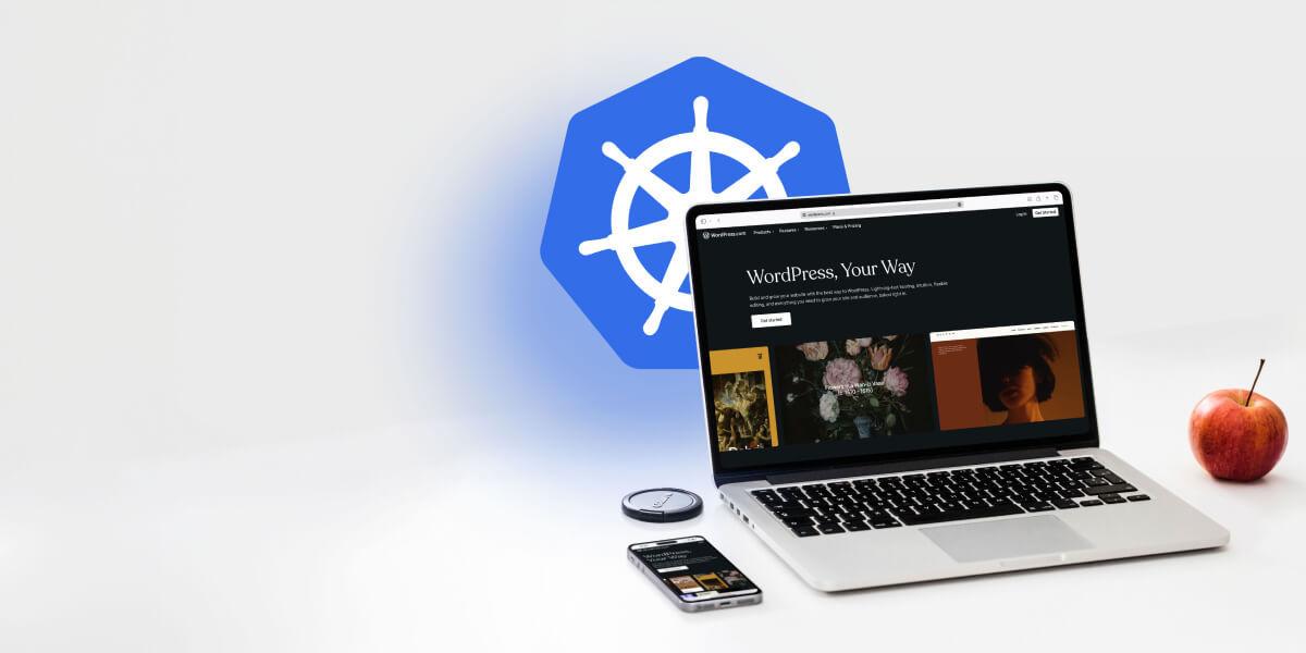 Kubernetes Üzerinde WordPress Yönetimi: Güncellemeler, Ölçeklendirme ve Bakım